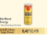 Energy von Hot Blood im aktuellen Metro Prospekt für 0,49 €