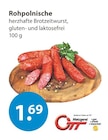 Rohpolnische bei V-Markt im Mainburg Prospekt für 1,69 €