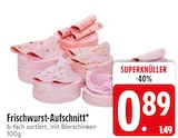 Aufschnitt im EDEKA Prospekt Frischwurst-Aufschnitt im aktuellen EDEKA Prospekt für 0,89 €