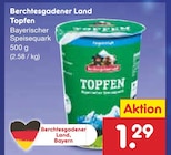 Topfen Angebote von Berchtesgadener Land bei Netto Marken-Discount Regensburg für 1,29 €