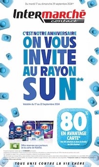 Prospectus Intermarché à Chapelle-sur-Crécy, "C'EST NOTRE ANNIVERSAIRE ON VOUS INVITE AU RAYON SUN", 24 pages de promos valables du 17/09/2024 au 29/09/2024