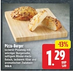Pizza-Burger für 1,29 € bei EDEKA im Angebot Pizza-Burger im aktuellen EDEKA Prospekt