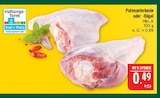 Aktuelle Pute Angebote bei Marktkauf in Nürnberg Aktuelles Putenunterkeule Angebot bei Marktkauf in Nürnberg ab 0,49 €