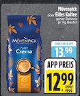 EDEKA Dietramszell - Caffè Crema Angebot im Prospekt Caffè Crema bei EDEKA im Dietramszell Prospekt für 12,99 €