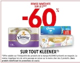 -60% REMISE IMMÉDIATE SUR LE 2ÈME SUR TOUT KLEENEX - KLEENEX dans le catalogue Intermarché Hyper