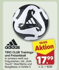TIRO CLUB Trainings- und Freizeitball Angebote von Adidas bei famila Nordwest Oldenburg für 17,99 €