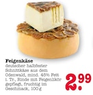 Feigenkäse bei E center im Achern Prospekt für 2,99 €