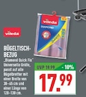 BÜGELTISCH-BEZUG im Angebot bei Marktkauf in Arnsberg BÜGELTISCH-BEZUG Angebote von Vileda bei Marktkauf Arnsberg für 17,99 €