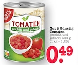 Aktuelle Tomaten Angebote bei E center in Heidelberg Aktuelles Tomaten geschält und gehackt Angebot bei E center in Heidelberg ab 0,49 €