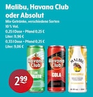 Malibu, Havana Club oder Absolut im Angebot bei Getränke Hoffmann in Bramsche Malibu, Havana Club oder Absolut Angebote von Havana Club bei Getränke Hoffmann Bramsche für 2,99 €