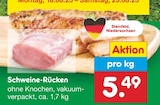 Netto Marken-Discount Geeste - Schweine-Rücken Angebot im Prospekt Schweine-Rücken bei Netto Marken-Discount im Geeste Prospekt für 5,49 €