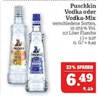 Aktuelles Vodka oder Vodka-Mix Angebot bei Marktkauf in Leipzig ab 6,49 €