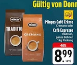 Café Crème Cremano im Angebot bei EDEKA in Bamberg Café Crème Cremano Angebote von Minges bei EDEKA Bamberg für 8,99 €