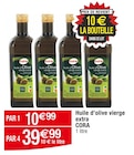 Huile d'olive vierge extra - CORA en promo chez Cora Villeneuve-d'Ascq à 39,99 €