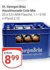 Hauslimonade Cola-Mix im Angebot bei GLOBUS in Forchheim Hauslimonade Cola-Mix Angebote von St. Georgen Bräu bei GLOBUS Forchheim für 8,99 €