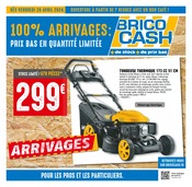 Catalogue Bricolage Brico Cash en cours à Villersexel et alentours, "100% ARRIVAGES : PRIX BAS EN QUANTITÉ LIMITÉE", 8 pages, 26/04/2024 - 09/05/2024