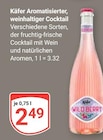 Aromatisierter, weinhaltiger Cocktail Wild Berry Angebote von Käfer bei GLOBUS Duisburg für 2,49 €