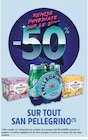 Promo -50% remise immèdiate sur le 2ème sur tout san pellegrino à  dans le catalogue Intermarché à La Riche