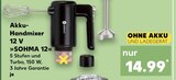 Akku-Handmixer 12 V »SOHMA 12« im aktuellen Kaufland Prospekt