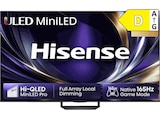 75U7DS PRO MiniLED 4K TV (Flat, 75 Zoll / 189 cm, UHD 4K, SMART TV) im Angebot bei MediaMarkt Saturn in Brandenburg 75U7DS PRO MiniLED 4K TV (Flat, 75 Zoll / 189 cm, UHD 4K, SMART TV) Angebote von HISENSE bei MediaMarkt Saturn Brandenburg für 1.119,00 €