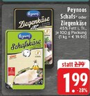 Schafskäse im Angebot bei E center in Voerde Schafskäse Angebote von Peynoos bei E center Voerde für 1,99 €