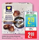 Herzstücke Belgische Meeresfrüchte bei Marktkauf im Weiberhof Prospekt für 2,79 €
