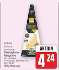 Parmigiano Reggiano von EDEKA für 4,24 € bei E center im Angebot Parmigiano Reggiano von EDEKA im aktuellen E center Prospekt