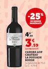 Cahors AOP Rouge - Château la Poujade en promo chez Super U Mazamet à 3,59 €