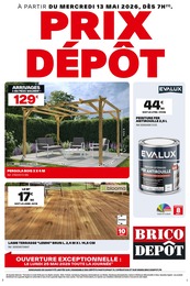 Prospectus Brico Dépôt, "PRIX DÉPÔT" à Tarbes et alentours, 1 page, 13/05/2026 - 19/05/2026 Catalogue Brico Dépôt "PRIX DÉPÔT" à Tarbes et alentours, 1 page, 13/05/2026 - 19/05/2026