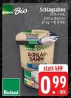 Aktuelle Sahne Angebote bei EDEKA in Mönchengladbach Aktuelles Schlagsahne Angebot bei EDEKA in Mönchengladbach ab 0,99 €