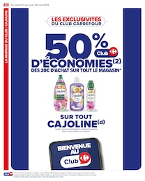 Prix et réduction Cajoline dans le prospectus Carrefour en cours Offre Cajoline dans le catalogue Carrefour du moment à la page 66
