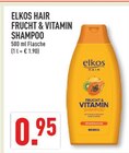Hair Frucht & Vitamin Shampoo Angebote von Elkos bei Marktkauf Neuss für 0,95 €