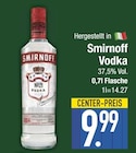 Vodka von Smirnoff im aktuellen EDEKA Prospekt für 9,99 €