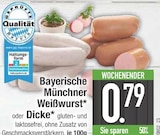 Bayerische Münchner Weißwurst oder Dicke im aktuellen Prospekt bei E center in Hiltenfingen