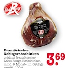 Französischer Gebirgsrohschnken bei E center im Bühlertal Prospekt für 3,69 €