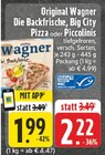 Die Backfrische Angebote von Original Wagner bei E center Mettmann für 1,99 €