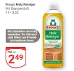 Holz Reiniger im Angebot bei GLOBUS in Bad Kreuznach Holz Reiniger Angebote von Frosch bei GLOBUS Bad Kreuznach für 2,49 €