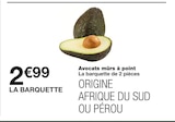Avocats mûrs à point en promo chez Monoprix Pau à 2,99 €
