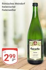 Römisches Weindorf Italienischer Federweißer Angebote bei GLOBUS Viersen für 2,99 €