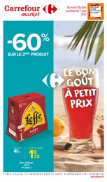 Catalogue Carrefour Market à Lyon, avec 14 pages Prospectus Carrefour Market à Lyon, "Le bon goût à petit prix", 14 pages, 26/07/2022 - 07/08/2022