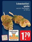 Aktuelle Schweinefilet Angebote bei EDEKA in Mönchengladbach Aktuelles Schweinefilet-spieße Angebot bei EDEKA in Mönchengladbach ab 1,79 €
