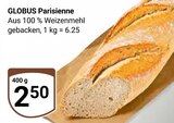 Parisienne bei GLOBUS im Freilassing Prospekt für 2,50 €
