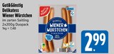 Delikatess Wiener Würstchen Angebote von Gut&Günstig bei EDEKA Ingolstadt für 2,99 €