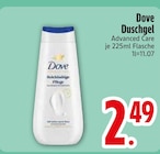 Duschgel Advanced Care von Dove im aktuellen EDEKA Prospekt für 2,49 €