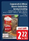 Aktuelles Unsere Goldstücke Angebot bei EDEKA in Mönchengladbach ab 2,22 €