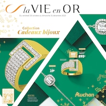 Catalogue Auchan Hypermarché "la VIE en OR" à Savigny-le-Temple et alentours, 16 pages, 20/10/2023 - 31/12/2023