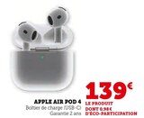 Air Pod 4 - Apple - Super U à Villeurbanne Air Pod 4 - Apple en promo chez Super U Villeurbanne à 139,00 €