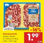 Schinkenwürfel Angebote bei Netto Marken-Discount Voerde für 1,99 €