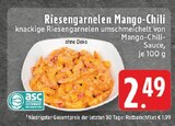 Riesengarnelen Mango-Chili im Angebot bei EDEKA in Nordhorn Riesengarnelen Mango-Chili Angebote bei EDEKA Nordhorn für 2,49 €