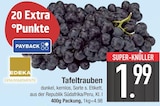 Tafeltrauben von EDEKA im aktuellen EDEKA Prospekt für 1,99 €